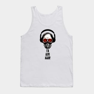 Alive Again Tank Top